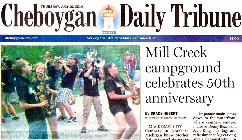 The Cheboygan Daily Tribune covers the 50th Anniversary celebration at Mackinaw Mill Creek Camping.