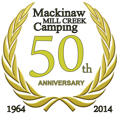 Mackinaw Mill Creek Camping's 50th Anniversary (1964-2014).
