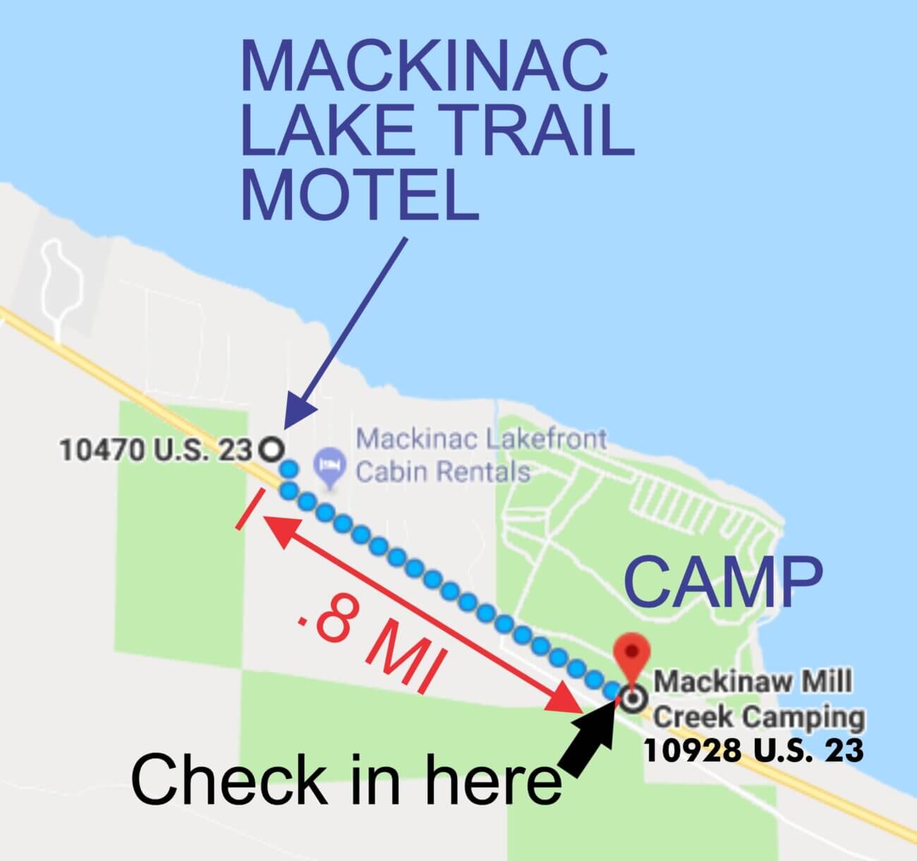Check-in for the Mackinac Lake Trail Motel is at the main office of Mackinaw Mill Creek Camping (9730 US Hwy 23, Mackinaw City, MI 49701).