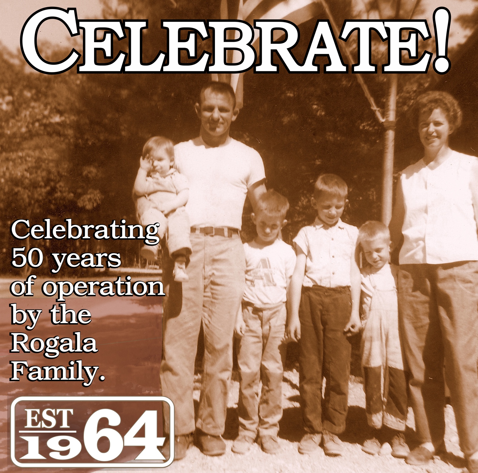 Photo of the Rogala family, circa 1964. Mackinaw Mill Creek Camping celebrates it's 50th Anniversary (1964-2014). Copyright (©) 2014 Mackinaw Mill Creek Camping and Frank Rogala. All rights reserved.